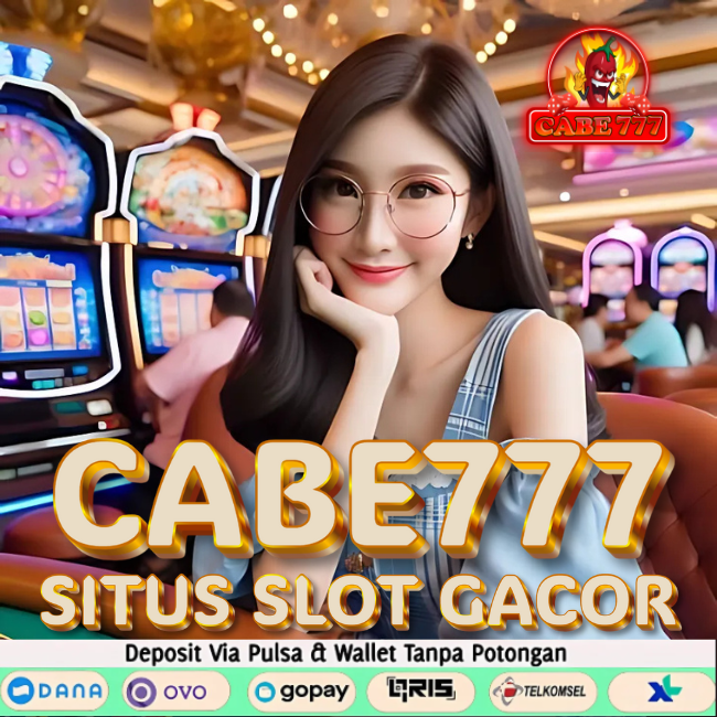 Cabe777 situs online terbaik dan terpercaya